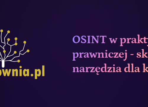 MASTERCLASS OSINT dla prawników